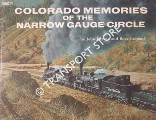 Book cover of Colorado Memories of the Narrow Gauge Circle by KRAUSE, John & GRENARD, Ross B. &